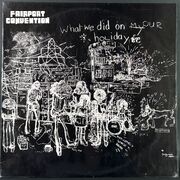 Fairport Convention フェアポート・コンヴェンション / What We Did On Our Holidays ホワット・ウィー・ディド・オン・アワ・ホリデイズ
