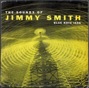 Jimmy Smith ジミー・スミス / The Sounds Of Jimmy Smith ザ・サウンズ・オブ・ジミー・スミス