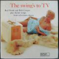 Bud Shank And Bob Cooper バド・シャンク & ボブ・クーパー / The Swing's To TV