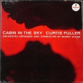 Curtis Fuller カーティス・フラー / Cabin In The Sky