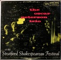 Oscar Peterson Trio オスカー・ピーターソン / At The Stratford Shakespearean Festival