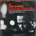 Jaki Byard ジャッキー・バイヤード / Freedom Together!