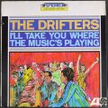 Drifters ザ・ドリフターズ / I'll Take You Where The Music's Playing