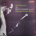Milt Jackson Quartet Featuring Horace Silver ミルト・ジャクソン / Soul Pioneers