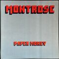 Montrose モントローズ / Paper Money