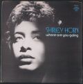 Shirley Horn シャーリー・ホーン / Where Are You Going