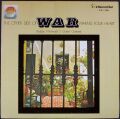 War ウォー / The Other Side Of War Warms Your Heart