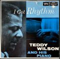 Teddy Wilson テディ・ウィルソン / I Got Rhythm アイ・ガット・リズム