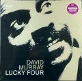 David Murray デヴィッド・マレイ / Lucky Four ラッキー・フォア