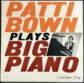 Patti Bown パティ・ボウン/ Patti Bown Plays Big Piano!