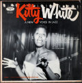 Kitty White キティ・ホワイト / A New Voice In Jazz