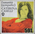 Caterina Caselli カテリーナ・カセルリ / L'Umanita = Sympathy | 7"