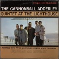 Cannonball Adderley Quintet キャノンボール・アダレイ / At The Lighthouse