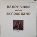 Randy Burns ランディ・バーンズ / Randy Burns And The Sky Dog Band