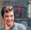 Ella Mae Morse エラ・メエ・モーズ / The Morse Code