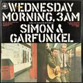 Simon & Garfunkel / Wednesday Morning, 3 A.M.