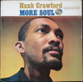 Hank Crawford ハンク・クロフォード / More Soul モア・ソウル