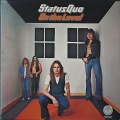 Status Quo ステイタス・クォー / On The Level