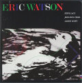 Eric Watson エリック・ワトソン / Your Tonight Is My Tomorrow