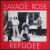Savage Rose サヴェージ・ローズ / Refugee