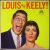 Louis And Keely ルイ・プリマ & ケリー・スミス / Louis And Keely! ルイ & ケリー
