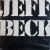 Jeff Beck ジェフ・ベック / There & Back ゼア・アンド・バック 重量盤