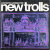 New Trolls ニュー・トロルス / Concerto Grosso Per I New Trolls コンチェルト グロッソ