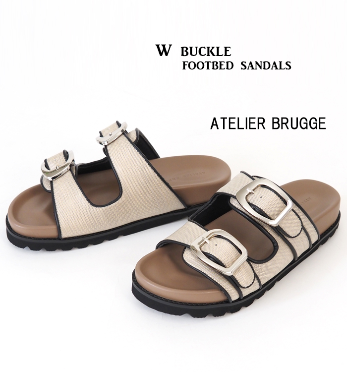 ATELIER BRUGGE アトリエブルージュ フッドベッドサンダル ダブルバックル レディース
