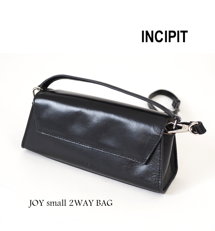 INCIPIT インキピット 2way牛革ミニバッグ JOY small 2WAY BAG