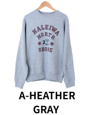 【HALEIWA HAPPY MARKET2026秋冬】HHMクルーネックスウェット（裏毛）　2618【受注生産】/A-HEATHER GRAY