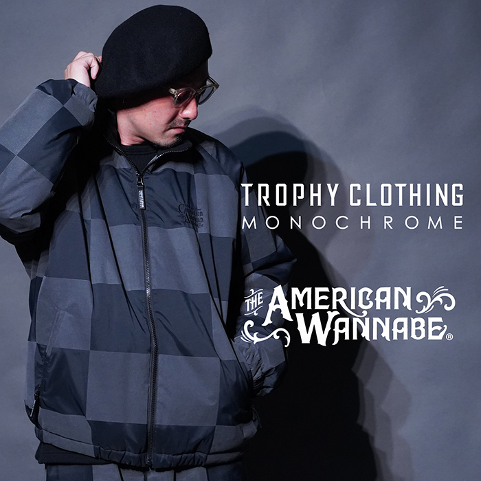 TROPHY CLOTHING×AMERICAN WANNABE ジャケット LIMITED ITEM】TROPHY CLOTHING×AMERICAN WANNABE「MONOCHROME