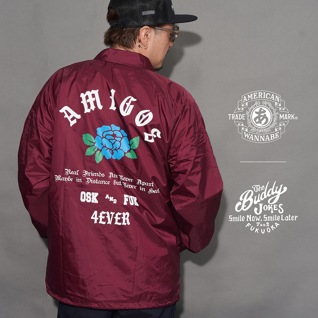 【LIMITED ITEM】BUDDY JOKES×AMERICAN WANNABE「 BW AMIGOS COACH JACKET / WINE」コーチジャケット