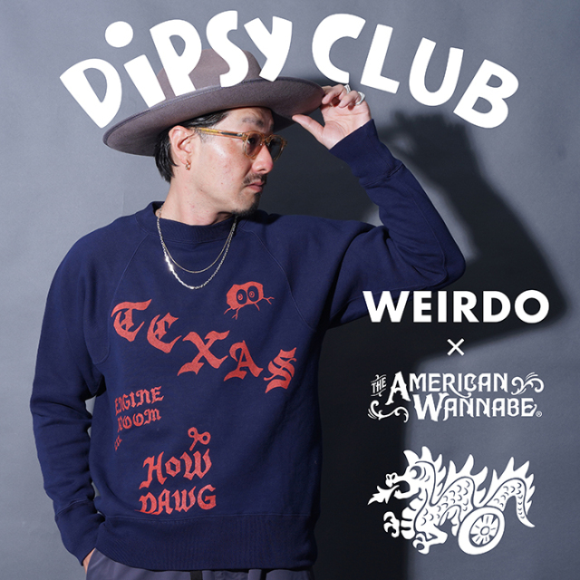 【LIMITED ITEM】WEIRDO×AMERICAN WANNABE「DiPSY CLUB AKOM - SWEAT / NAVY」フリーダムスリーブスウェット