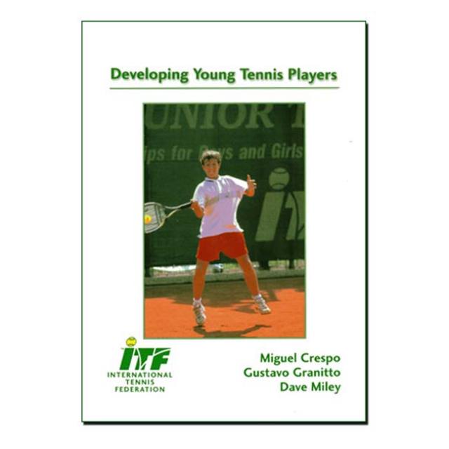 日本テニス協会 ITF(国際テニス連盟) Developing Young Tennis Players 14歳以下指導プログラム A4判 日本語翻訳版 (24y5m)