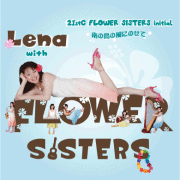 21stC FLOWER SISTERS=南の島の風にのせて