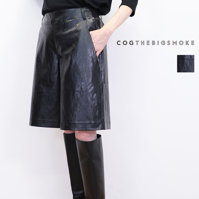 COG THE BIG SMOKE コグザビッグスモーク 13601-230-1319-1 MAYA CULOTTES ヴィ―ガンレザーキュロットパンツ ハーフパンツ エコレザーパンツ LOOK ITALIAN VEGAN LEATHER | ボトムス 25AW 秋冬