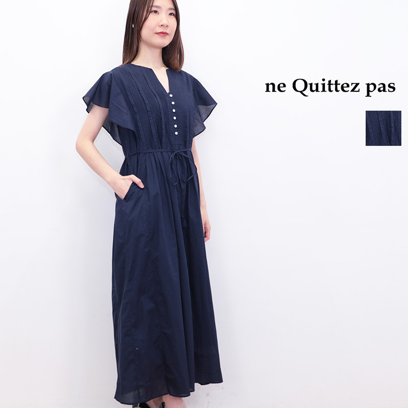 ne Quittez pas ヌキテパ 010551ZC7 コットンボイルピンタックワンピース  Cotton Voile Pintuck Dress エスニック | 25SS 春夏