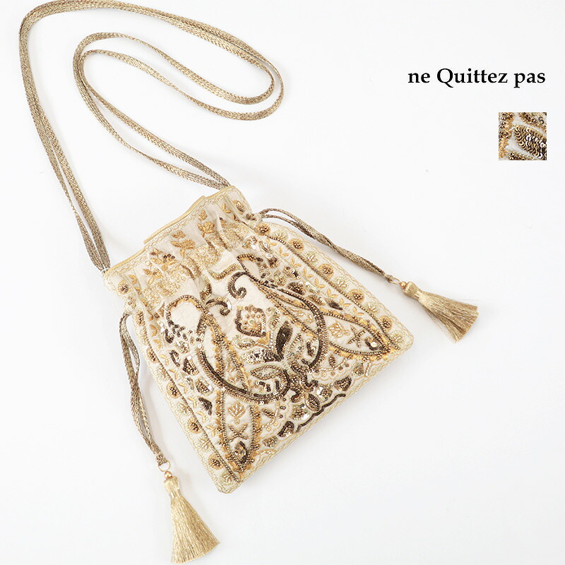 ne Quittez pas ヌキテパ 012062QE1 コードエンブロイダリー ドローストリングショルダーバッグ Gold/ゴールド スパンコール刺繍巾着バッグ ミニバッグ サコッシュ ポシェット メタリック Cord Embroidery Drawstring Shoulder Bag | 26AW バッグ