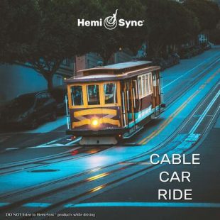 ケーブル・カー・ライド（Cable Car Ride）爽快な目覚め