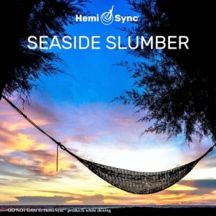 シーサイド・スランバー（Seaside Slumber）海辺のまどろみ