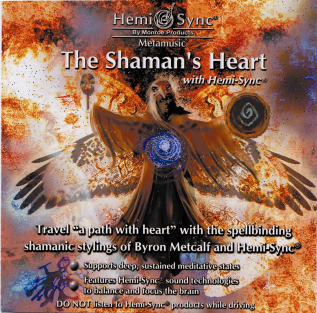 ザ・シャーマンズ・ハート（The Shaman's Heart）