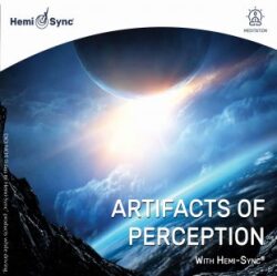 アーティファクツ・オブ・パーセプション（Artifacts of Perception）知覚の幻影