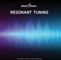 レゾナント・チューニング（Resonant Tuning）共鳴の調律