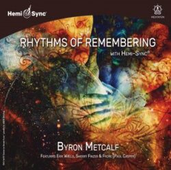 リズムズ・オブ・リメンバリング（Rhythms of Remembering）思い出のリズム