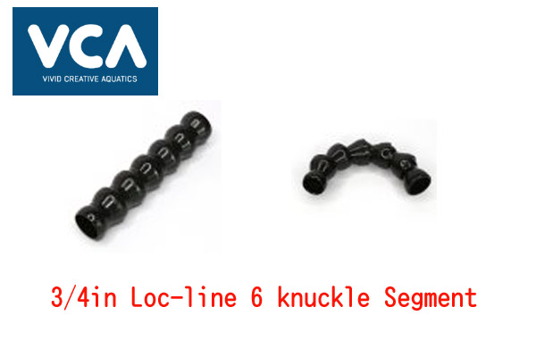 VCA 3/4in Loc-line -6 knuckle Segment