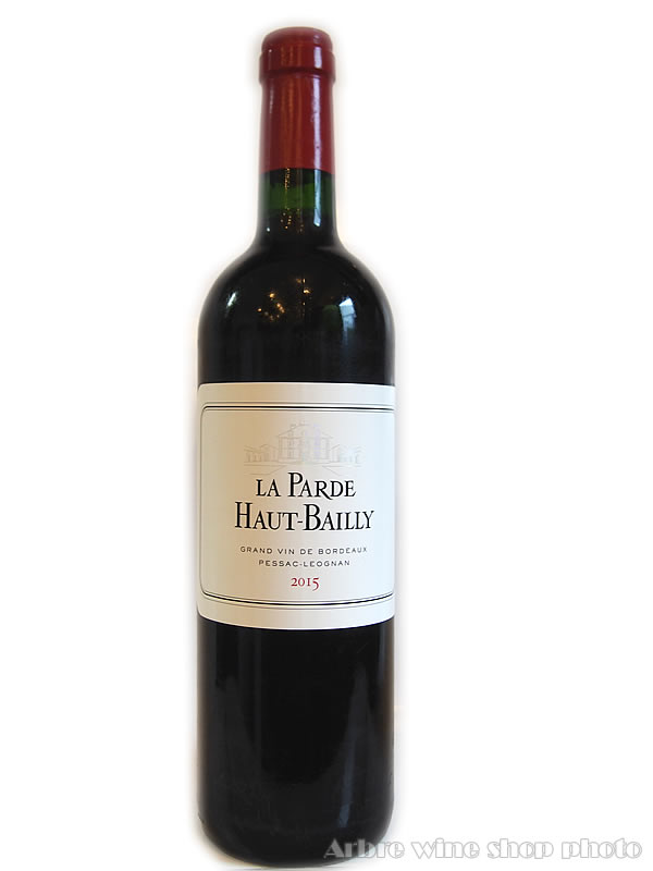[2015］ラ・パルド・ド・オー・バイィ LA PARDE DE HAUT BAILLY 赤 750ml