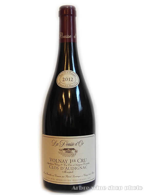 [2012]ヴォルネー　プルミエ・クリュ　クロ・ドーディニャック　（モノポール）/ラ・プス・ドール  Volnay 1er Cru Clos d’Audignac (Monopole)/La POUSSE d'OR 赤 750ml