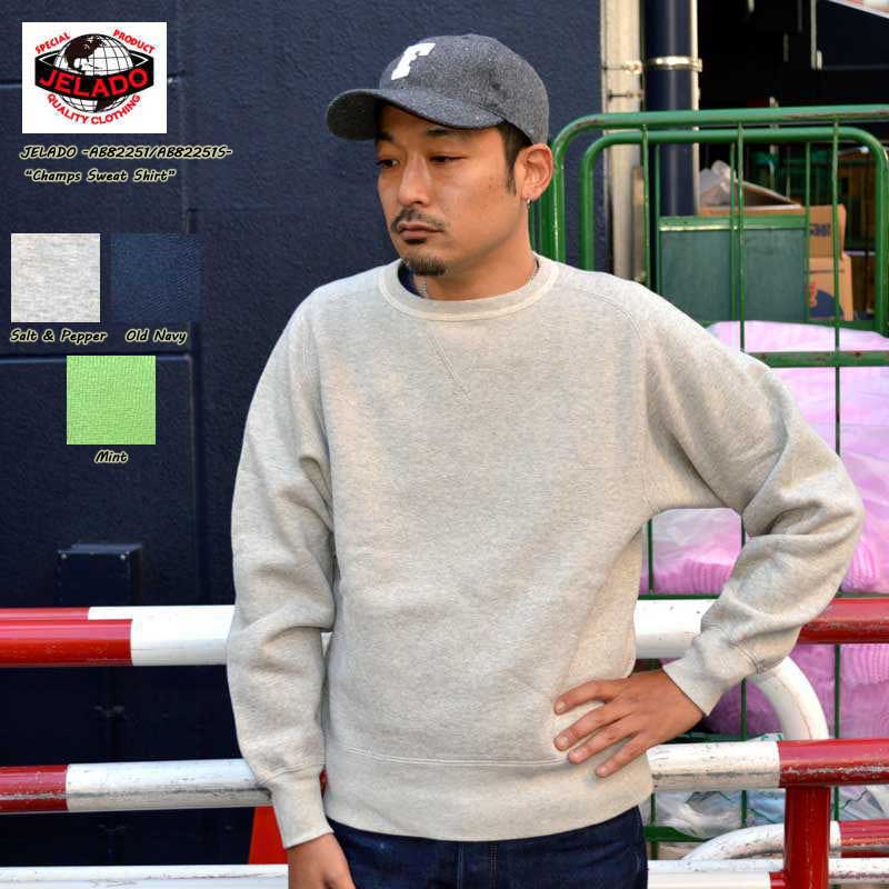 JELADO ジェラード "AB82251" Champs Sweat Shirt フリーダムスリーブスウェッ ト [スウェット]