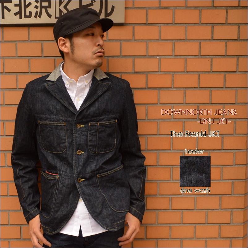 DOWN　NORTH　JEANS(ダウンノースジーンズ)、"DNJ-JKT　The Frankl JKT"、デニムテーラードジャケット [アウター]
