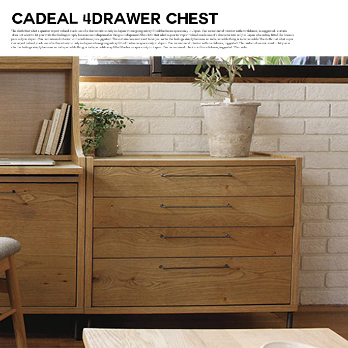 cadeal 4drawer chest